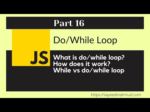 Javascript Bangla Tutorial Part 16 Latest 2021 Javascript For Beginners Do While Loop