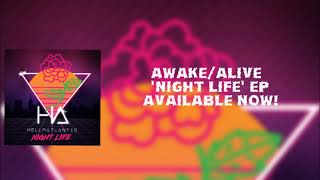 Awake / Alive Music Video