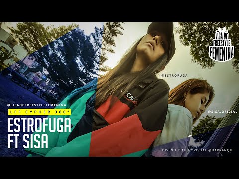 LFF Cypher 360° - Estrofuga ft Sisa