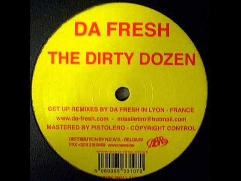 Da Fresh ‎-- The Dirty Dozen (A-side)