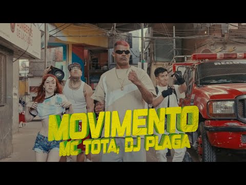 Movimento - DJ Plaga, MC Tota (Video Oficial)