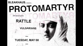 PROTOMARTYR - full set - Hull - 08.05.2018