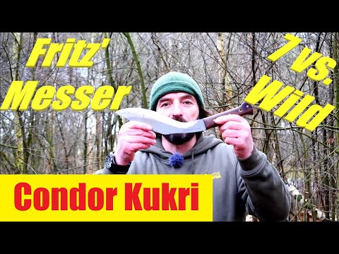 7 vs. Wild I Fritz' Messer I Condor Heavy Kukri I Fritz Meinecke I