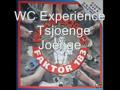 WC Experience - Tsjoenge Joenge