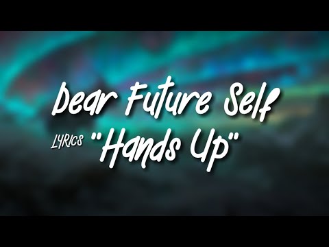 Fall Out Boy - "Dear Future Self (Hands Up)" [Lyrics] ft. Wyclef Jean