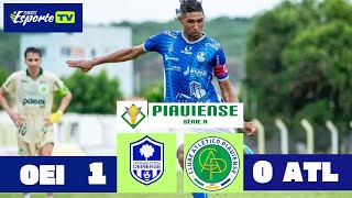 Oeirense x Atlético-PI. Campeonato piauiense 2026, gol do jogo.