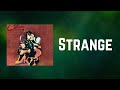 Celeste - Strange (Lyrics)