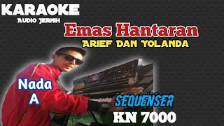 Download lagu Emas Hantaran Arief Dan Yolanda Karaoke KN 7000 ||Nada A   #emashantaran mp3