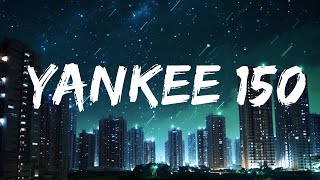 Yandel, Feid, Daddy Yankee - Yankee 150 | Top Best Song