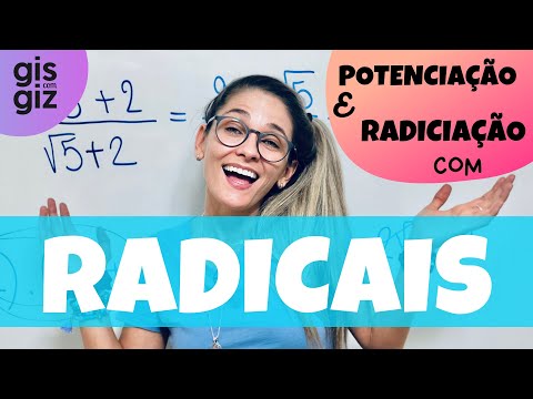 POTENCIAÇÃO E RADICIAÇÃO COM RADICAIS \Prof. Gis/