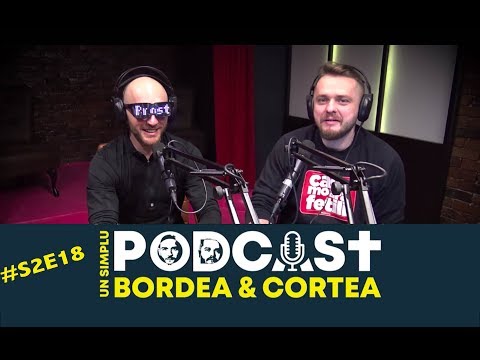 Bordea si Cortea | Un Simplu Podcast | USP S2E18 - Tushée