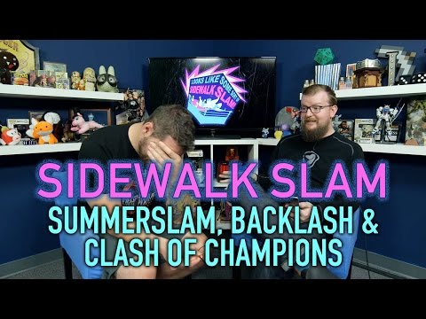 sWs Ep14 - Summerslam, Backlash, Clash of Champions