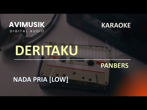DERITAKU - Panbers | Karaoke Nada PRIA | Avimusik