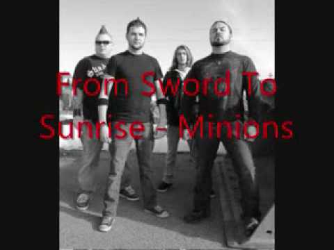 From Sword to Sunrise - Minions