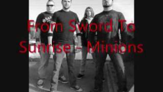 From Sword to Sunrise - Minions