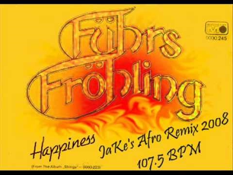 Führs & Fröhling - Happiness (JaKe's Afro Remix 2008) [107.5]