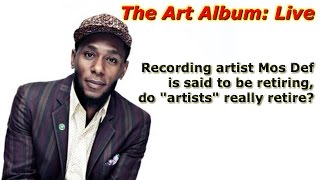 The Best Interviews on Rapper (Mos Def) Yasiin Bey Retiring From His Art