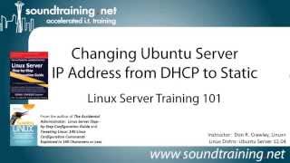 How to Change Ubuntu Server Address From DHCP to Static: Linux Server Training 101