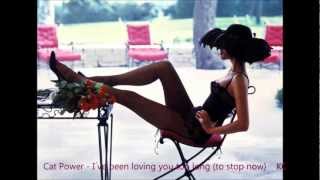 Cat Power - I´ve been loving you too long (to stop now)