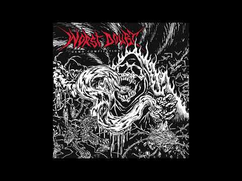 Worst Doubt - Demo Compilation 2022 (Full Stream)