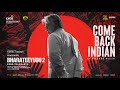 Bharateeyudu 2 Come Back Indian Lyric Video Kamal Haasan Shankar Anirudh Subaskaran
