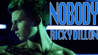 NOBODY (OFFICIAL MUSIC VIDEO) - RICKY DILLON