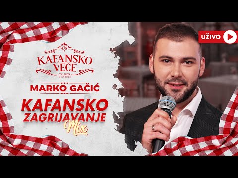 MARKO GACIC - KAFANSKO ZAGRIJAVANJE MIX | UZIVO | (ORK. ACA STOJNEV) | 2024 |