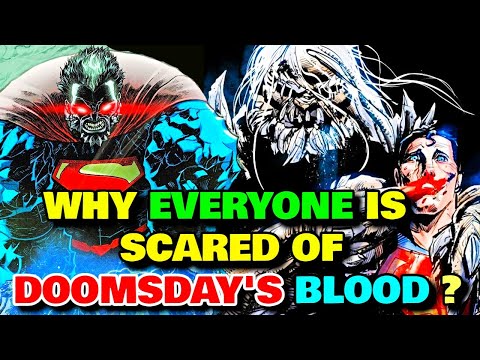 Why Doomsday's Blood Is An Extremely Terrifying Bio-Weapon That Can Destroy Entire Cities? Explored