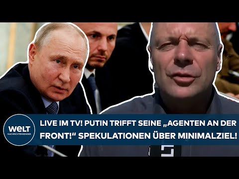 UKRAINE-KRIEG: Live im TV! Putin trifft seine "Agenten an der Front"! Spekulationen über Minimalziel