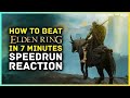 How to Beat Elden Ring in 7 Minutes - World Record Elden Ring Speedrun Reaction