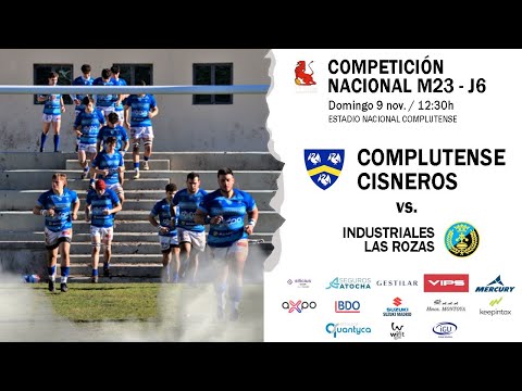Campeonato Nacional S23 Complutense Cisneros - Industriales
