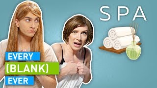 Every Spa Ever Every Spa Ever