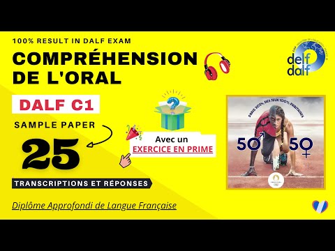 DALF C1 - Compréhension de l'oral [No.25] | DALF C1 Listening Practice Test | Paris 2024 Olympics