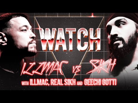 WATCH: ILLMAC vs REAL SIKH with ILLMAC, REAL SIKH & GEECHI GOTTI