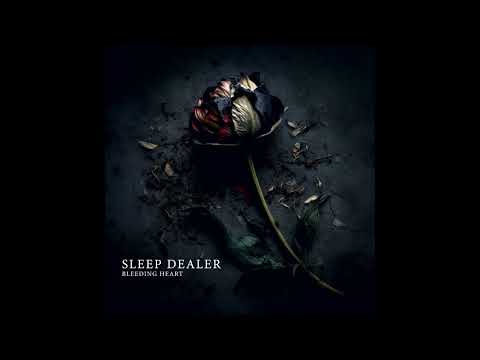 Sleep Dealer - Bleeding Heart