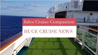 HUGE CRUISE NEWS @julescruisecompanion