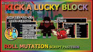 Download lagu KICK A LUCKY BLOCK Script Pastebin 2026 AUTO FARM, ROLL MUTATION, GODMODE, PERFECT KICK (NO KEY) 💪🍀 mp3