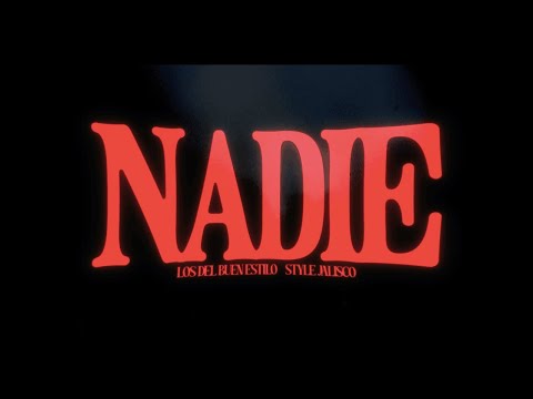 Los Del Buen Estilo X Style Jalisco - Nadie (En Vivo 2025)