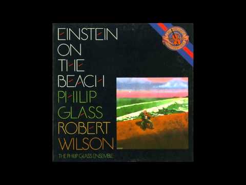 Philip Glass Knee 5 (1978 Version)