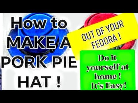 Shape a Fedora Into a Porkpie! MAKE YOUR OWN PORK PIE HAT:Hat Shaping Lesson