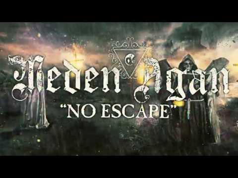 MEDEN AGAN - No Escape (Official Lyric Video)