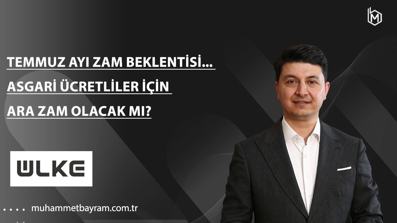 Temmuz ayı zam beklentisi... Asgari ücretliler için ara zam olacak mı?
