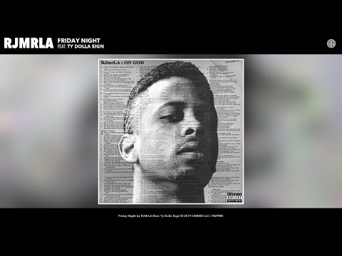 RJMrLA - Friday Night (Audio) (feat. Ty Dolla $ign)
