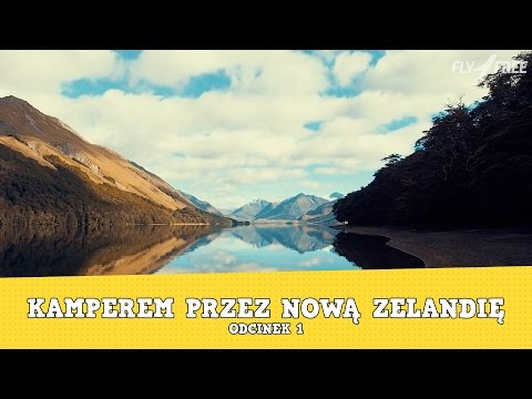 Kamperem przez Nową Zelandię (cz. 1)