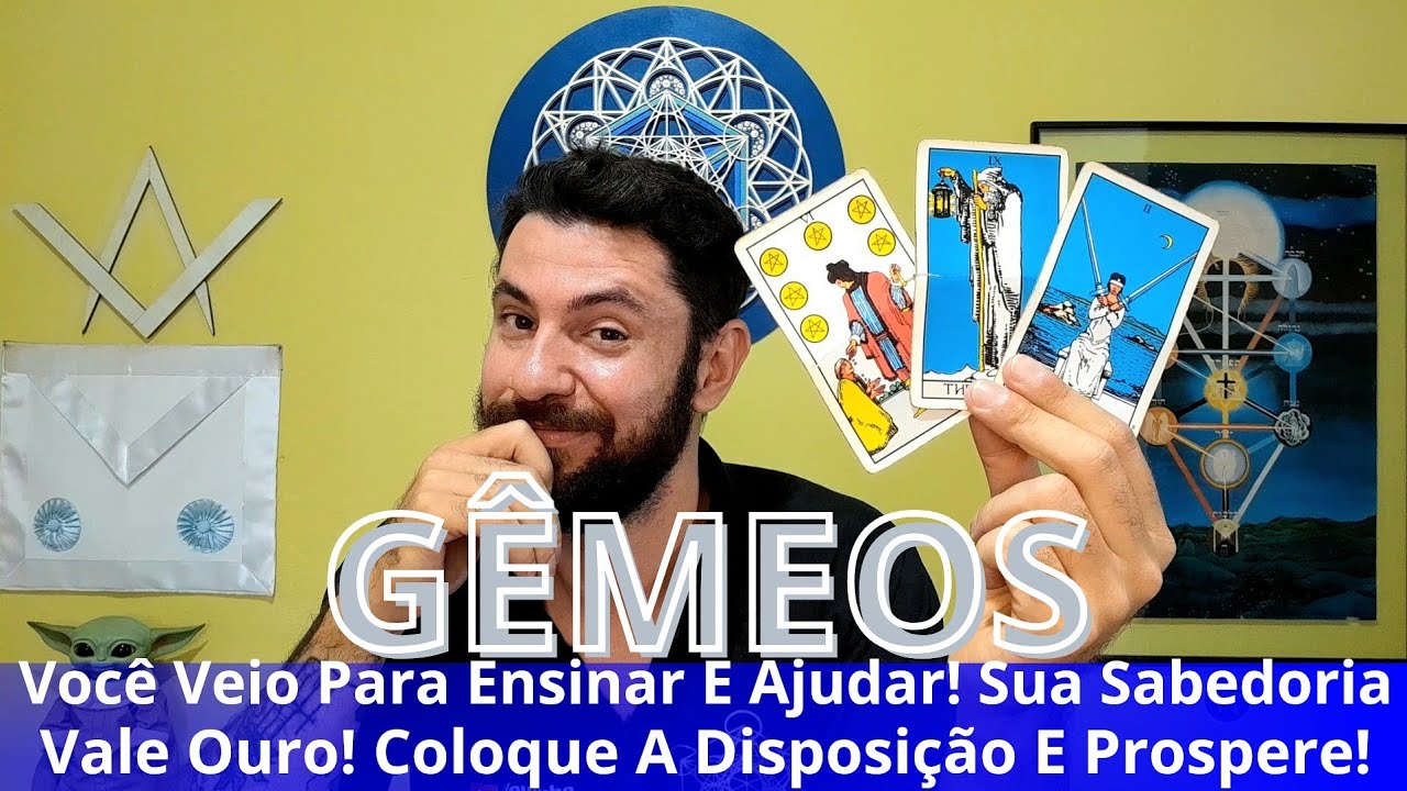 ♊GÊMEOS-VOCÊ VEIO PARA ENSINAR E AJUDAR! SUA SABEDORIA VALE OURO! COLOQUE A DISPOSIÇÃO E PROSPERE!