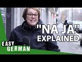 NA JA - Explained | Super Easy German (125)