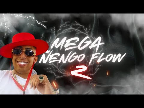 👺 Mega Ñengo Flow 2 👺 - Deejay bruno