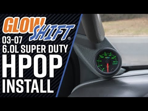 Installation | GlowShift 7 Color Series HPOP Gauge for 2003-2007 Ford Super Duty 6.0 Powerstroke