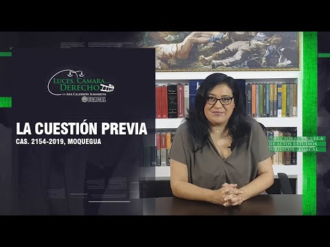 LA CUESTIÓN PREVIA - LCD # 257
