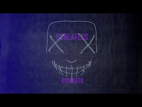 dyma020 - SCHLAFLOS (Official Video)